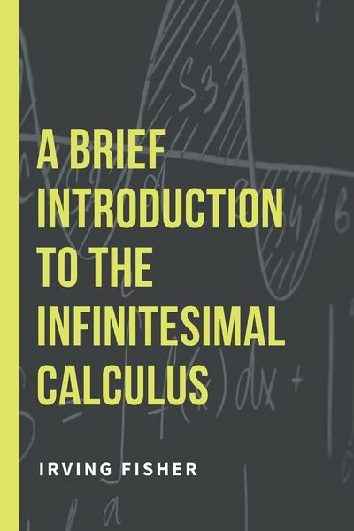 Produktbild: A Brief Introduction to the Infinitesimal Calculus