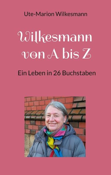 Produktbild: Wilkesmann von A bis Z