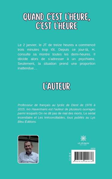Produktbild: Ivo Havermans: Quand c'est l'heure, c'est l'heure