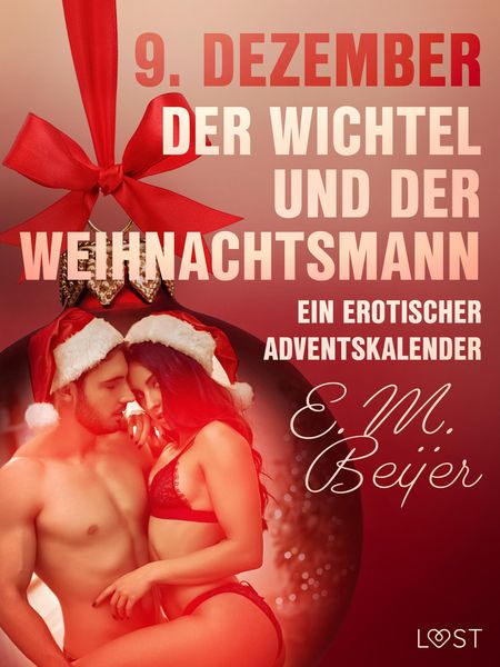 Produktbild: 9. Dezember: Der Wichtel und der Weihnachtsmann - ein erotischer Adventskalender