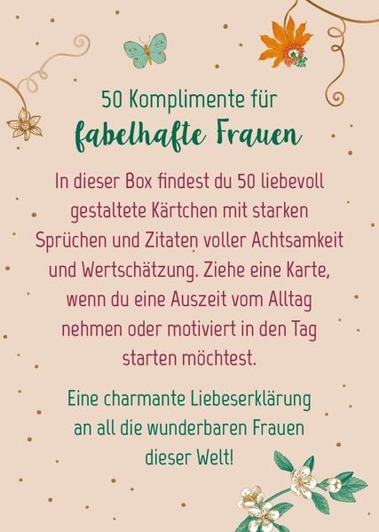Weil du eine wundervolle Frau bist!