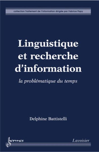 Produktbild: Linguistique et recherche d'information : la probl&eacute;matique du temps