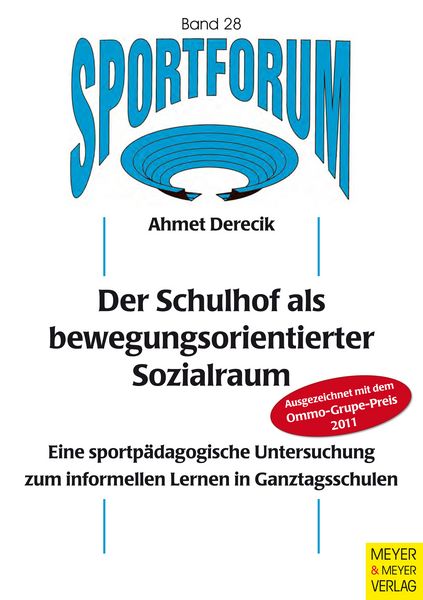 Produktbild: Der Schulhof als bewegungsorientierter Sozialraum