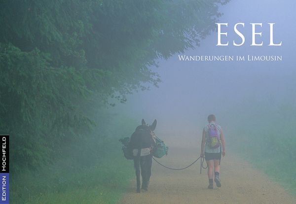 Produktbild: Esel - Wanderungen im Limousin