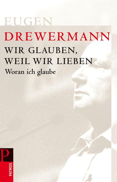 Produktbild: Wir glauben, weil wir lieben