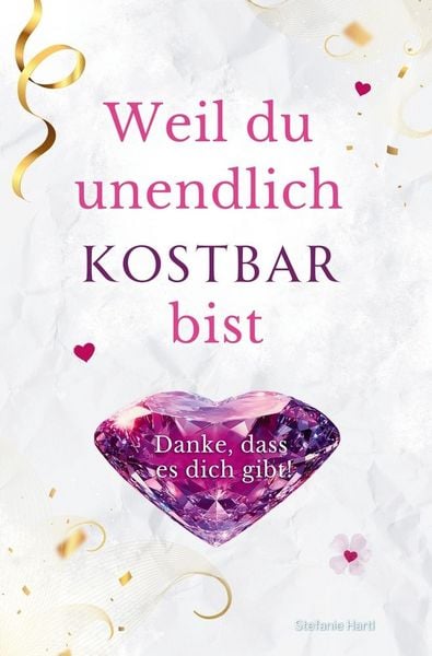 Produktbild: Weil du unendlich kostbar bist