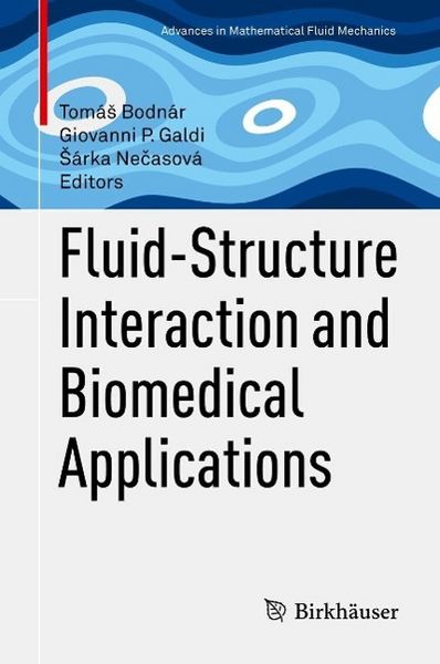 Produktbild: Fluid-Structure Interaction and Biomedical Applications