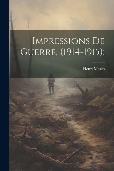 Produktbild: Impressions de guerre, (1914-1915);