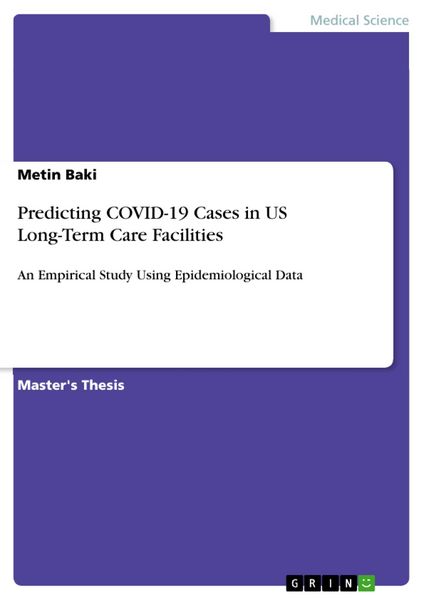 Produktbild: Predicting COVID-19 Cases in US Long-Term Care Facilities