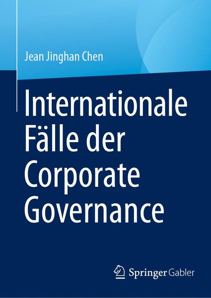 Produktbild: Internationale F&auml;lle der Corporate Governance