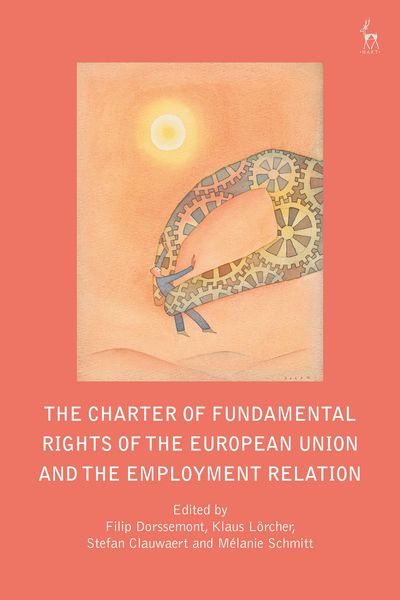 Produktbild: The Charter of Fundamental Rights of the European Union and the Employment Relation