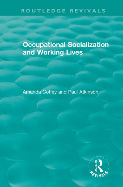 Produktbild: Occupational Socialization and Working Lives (1994)