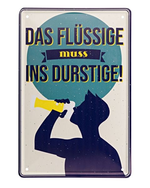 Blechschild Das Flüssige, 20 x 30 cm