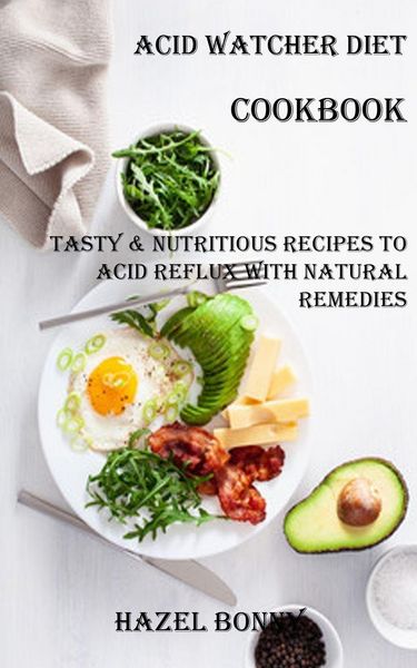 Produktbild: Acid Watcher Diet Cookbook