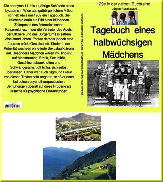 Produktbild: Tagebuch eines &ouml;sterreichischen M&auml;dchens um 1901 - Band 129 in der gelben Buchreihe bei J&uuml;rgen Ruszkowski