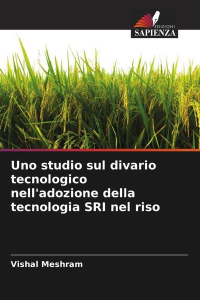 Produktbild: Uno studio sul divario tecnologico nell'adozione della tecnologia SRI nel riso