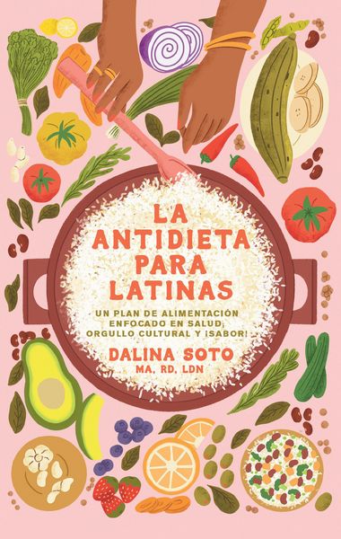 Produktbild: La Antidieta Para Latinas / The Latina Anti-Diet