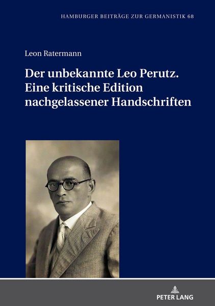Produktbild: Der unbekannte Leo Perutz. Eine kritische Edition nachgelassener Handschriften
