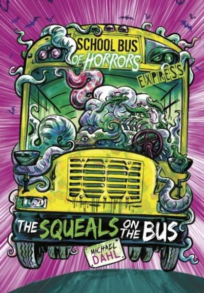 Produktbild: Dahl, M: Squeals on the Bus - Express Edition