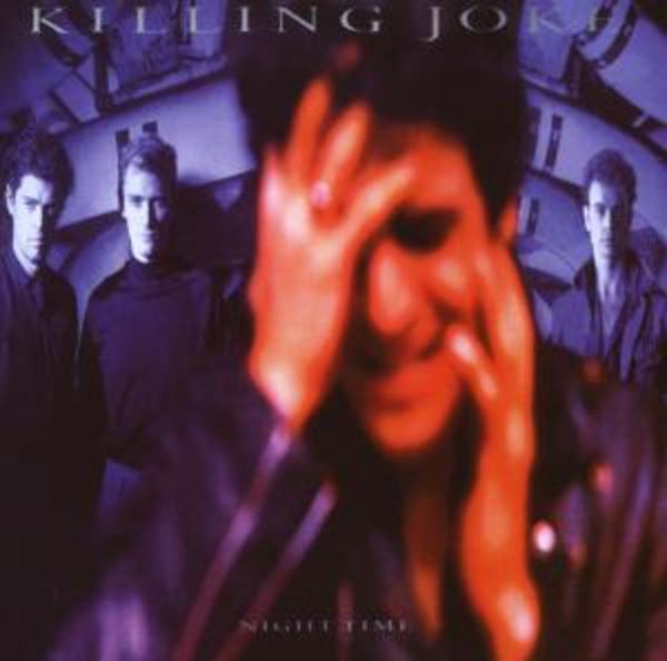 Killing Joke: Night Time (Remastered+Bonus)