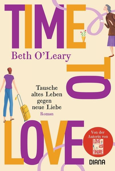 Produktbild: Time to Love - Tausche altes Leben gegen neue Liebe