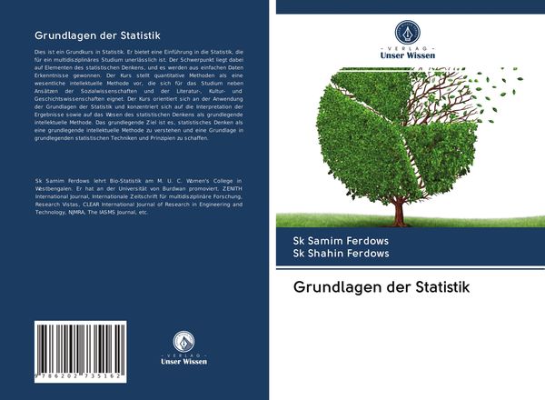 Grundlagen der Statistik, Taschenbuch von Sk Samim Ferdows , Sk Shahin Ferdows, Verlag Unser Wissen, 9786202735162