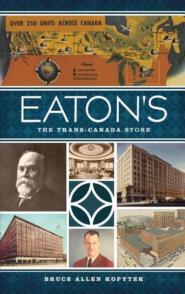 Produktbild: Eaton's: The Trans-Canada Store