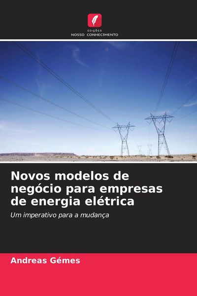 Produktbild: Novos modelos de neg&oacute;cio para empresas de energia el&eacute;trica