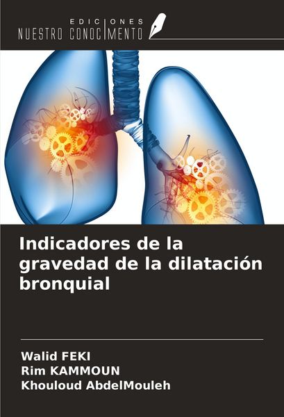 Produktbild: Indicadores de la gravedad de la dilataci&oacute;n bronquial