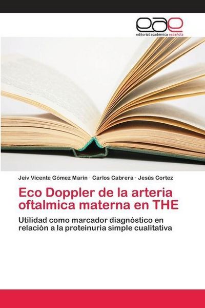 Produktbild: G&oacute;mez Marin, J: Eco Doppler de la arteria oftalmica materna