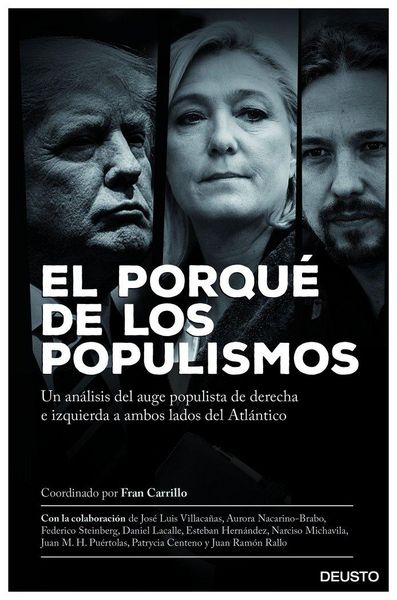 Produktbild: El porqu&eacute; de los populismos : un an&aacute;lisis del auge populista de derecha e izquierda a ambos lados del Atl&aacute;ntico