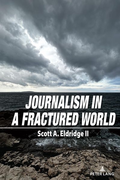 Produktbild: Journalism in a Fractured World