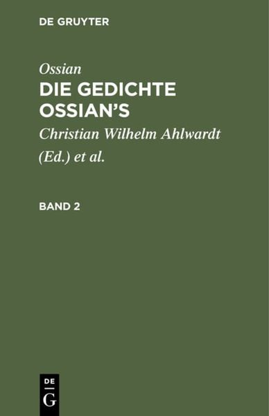 Produktbild: Die Gedichte Ossian&rsquo;s. Band 2