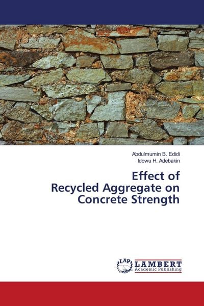Produktbild: Effect of Recycled Aggregate on Concrete Strength