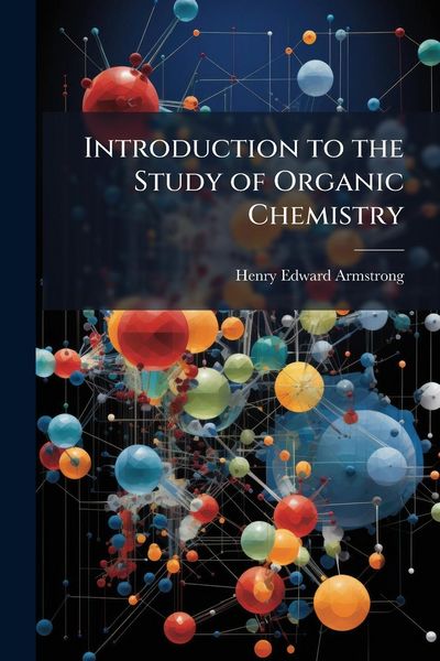 Produktbild: Introduction to the Study of Organic Chemistry