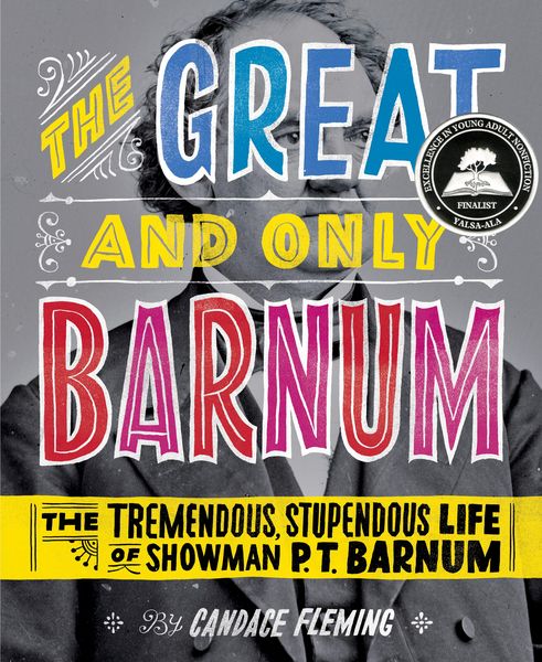 Produktbild: The Great and Only Barnum: The Tremendous, Stupendous Life of Showman P. T. Barnum