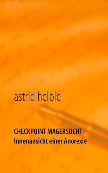 Produktbild: Checkpoint Magersucht - Innenansicht einer Anorexie