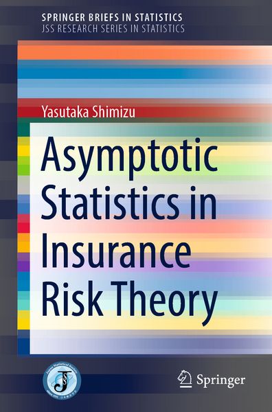 Produktbild: Asymptotic Statistics in Insurance Risk Theory