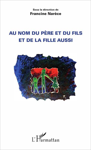 Produktbild: Au nom du p&egrave;re et du fils et de la fille aussi