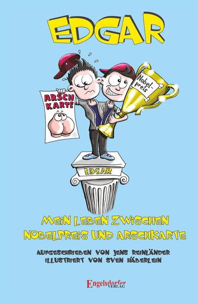 Produktbild: Edgar &ndash; Mein Leben zwischen Nobelpreis und Arschkarte
