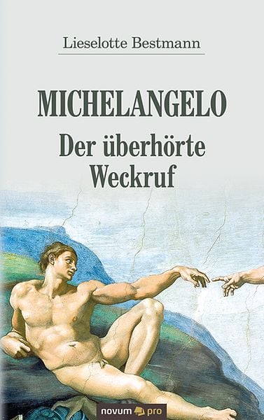 Produktbild: Michelangelo &ndash; Der &uuml;berh&ouml;rte Weckruf
