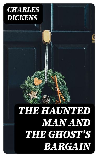 Produktbild: The Haunted Man and the Ghost's Bargain