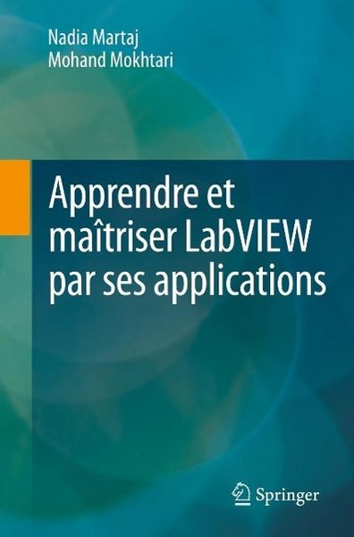 Produktbild: Apprendre et ma&icirc;triser LabVIEW par ses applications