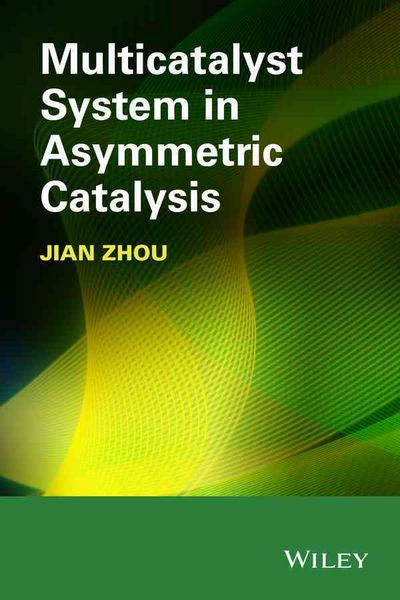 Produktbild: Multicatalyst System in Asymmetric Catalysis