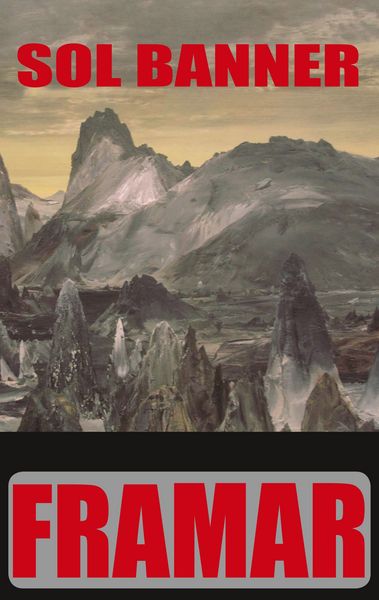 Framar, Taschenbuch von Sol Banner , Paul Braunsteiner, BoD – Books on Demand, 9783746055640