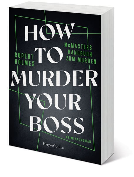 Produktbild: How to murder your Boss &ndash; McMasters Handbuch zum Morden