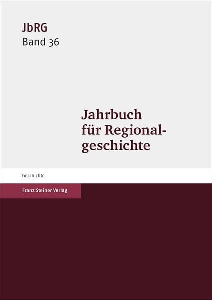 Produktbild: Jahrbuch f&uuml;r Regionalgeschichte 36 (2018)