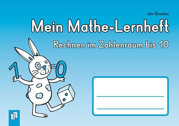 Mein Mathe-Lernheft - Rechnen im Zahlenraum bis 10