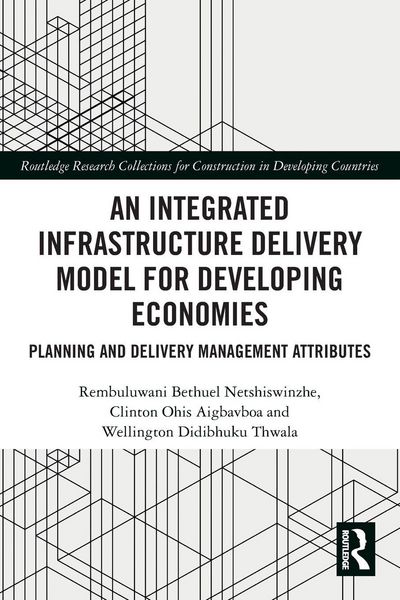 Produktbild: An Integrated Infrastructure Delivery Model for Developing Economies