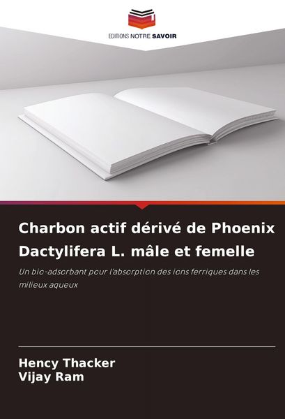 Produktbild: Charbon actif d&eacute;riv&eacute; de Phoenix Dactylifera L. m&acirc;le et femelle